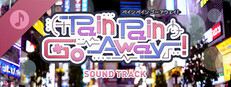 Pain Pain Go Away! Soundtrack