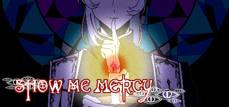 宽恕我(Show me mercy) — Steam header