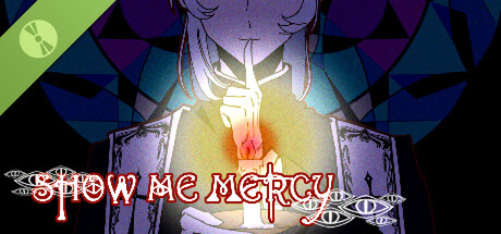 宽恕我（Show me mercy） Demo