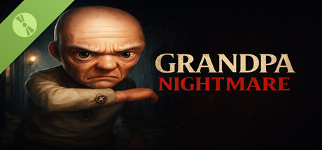 Grandpa Nightmare Demo
