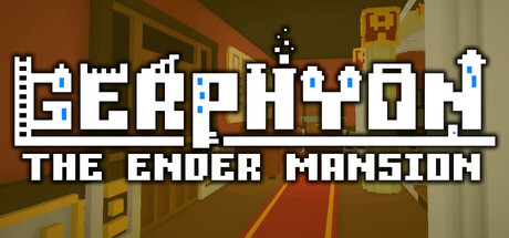 GERPHYON: The Ender Mansion — Steam header