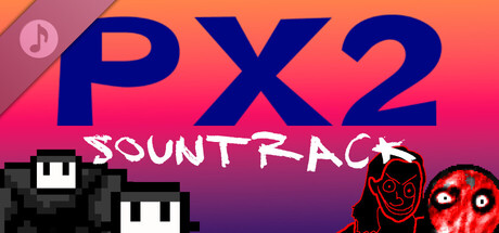 PX2: The Termination Soundtrack