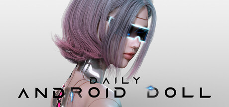 Daily Android Doll