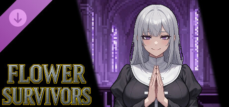 Flower Survivors-DLC : Nun Saint