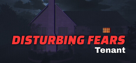 DISTURBING FEARS - Tenant — Steam header