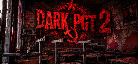 DARK PGT 2: The Red Death — Steam header