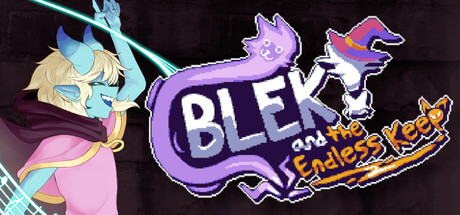 Blek and the Endless Keep 
