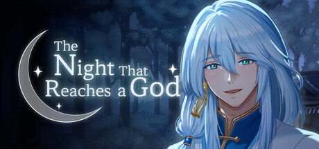 The Night That Reaches a God — Steam header