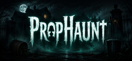 PropHaunt — Steam header