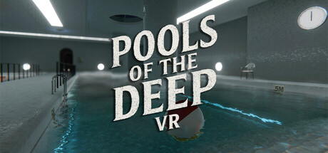 Pools of the Deep VR — Steam header