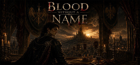 Blood Without a Name