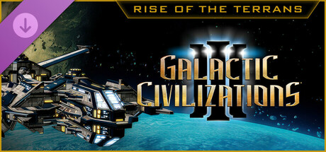 Galactic Civilizations III - Rise of the Terrans DLC