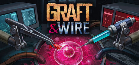 Graft & Wire