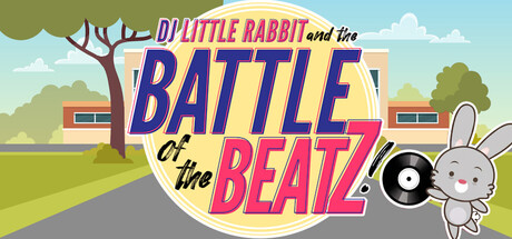 DJ Little Rabbit and the Battle of the Beatz! banner