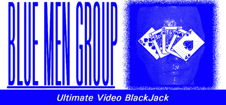 Blue Men Group ULTIMATE VIDEO BLACKJACK — Steam header