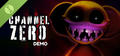 CHANNEL ZERO Demo