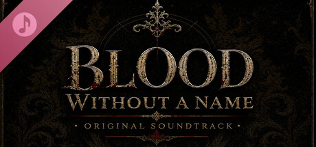 Blood Without a Name: Original Soundtrack