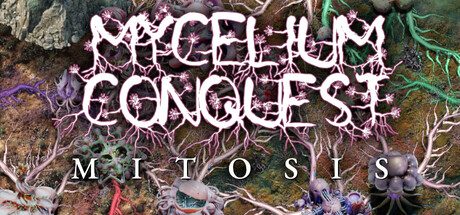 Mycelium Conquest: Mitosis