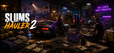 Slums: Hauler 2 — Steam header