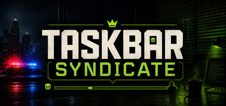 Taskbar Syndicate — Steam header