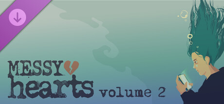Messy Hearts Volume 2