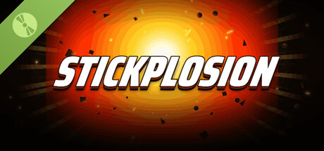 Stickplosion Demo
