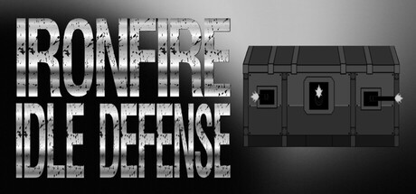 IronFire Idle Defense — Steam header