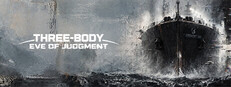 Three-Body: Eve of Judgment