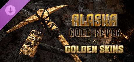 Alaska Gold Fever DLC - Golden Skins