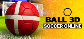 Soccer Online: Ball 3D