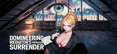 Domineering Mediator's Forbidden Surrender banner