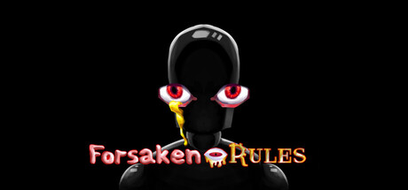 Forsaken Rules