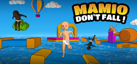 MAMIO : Don't Fall !