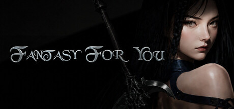Fantasy For You