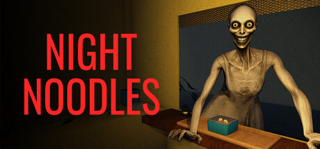 Night Noodles — Steam header