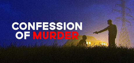 Confession of murder — Steam header