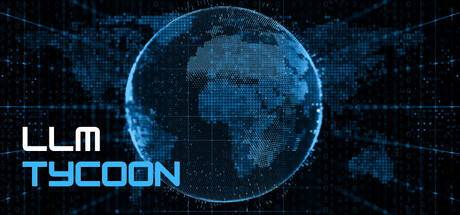 LLM Tycoon — Steam header