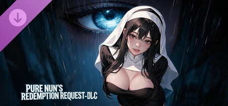 Pure Nun's Redemption Request-DLC