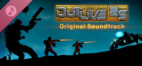 Outlive 25 Soundtrack