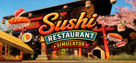 Sushi Restaurant Simulator — Steam header