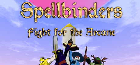 Spellbinders: Fight for the Arcane