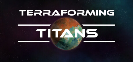 Terraforming Titans — Steam header