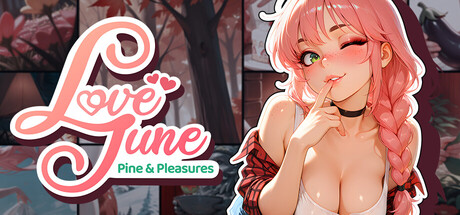 Love June: Pine & Pleasures