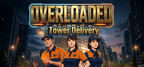 OVERLOADED: Tower Delivery — Steam header