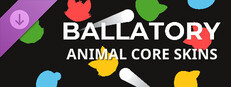 Ballatory - Animal Core Skins