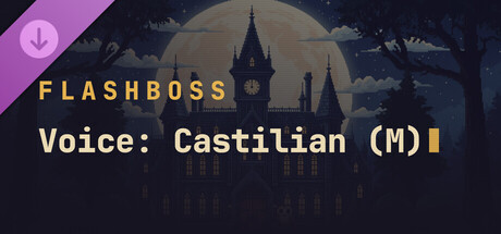 FlashBoss - Voice: Castilian (M)