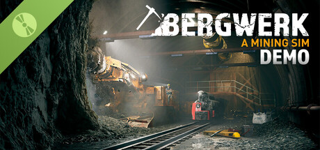 BERGWERK - A Mining Sim Demo
