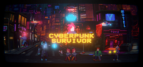 Cyberpunk Survivor