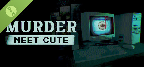 Murder Meet Cute Demo