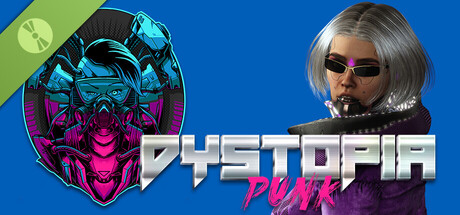 Dystopia Punk Demo